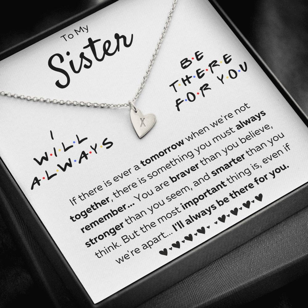 TO MY SISTER "THERE FOR YOU - BRAVER" CUSTOM NAME INITIALS ENGRAVING HEARTS NECKLACE GIFT SET - ON CLOUD NINE GIFTS