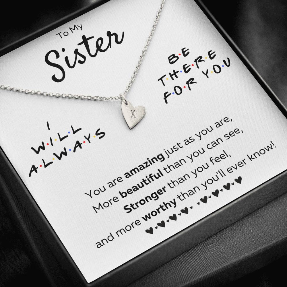 TO MY SISTER "THERE FOR YOU - JUST AS YOU ARE" CUSTOM NAME INITIALS ENGRAVING HEARTS NECKLACE GIFT SET - ON CLOUD NINE GIFTS