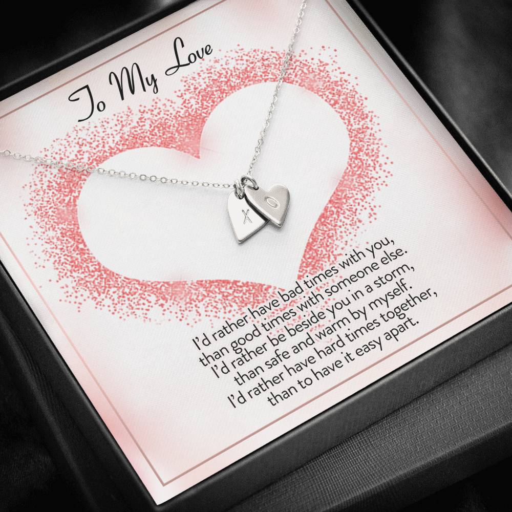 TO MY LOVE "I'D RATHER" CUSTOM NAME INITIALS ENGRAVING HEARTS NECKLACE GIFT SET - ON CLOUD NINE GIFTS