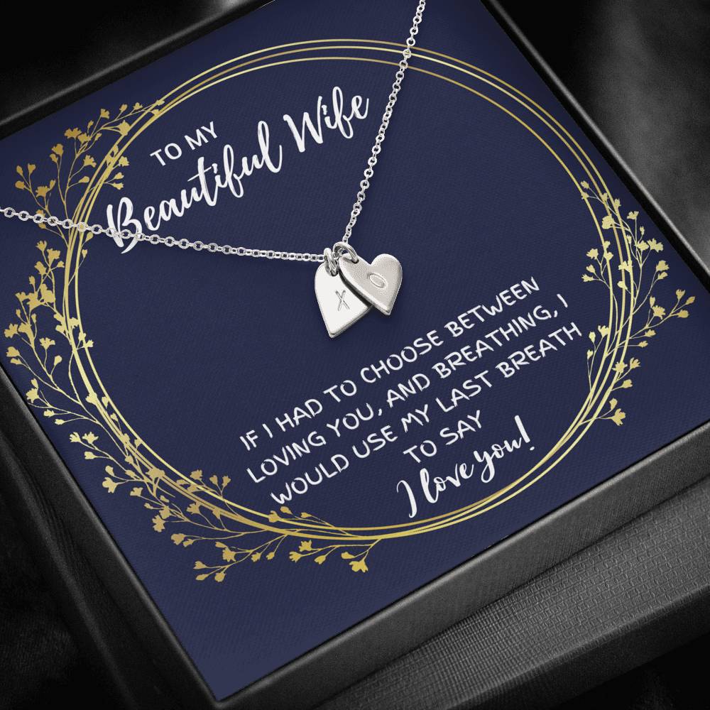 TO MY BEAUTIFUL WIFE "BREATHING" CUSTOM NAME INITIALS ENGRAVING HEARTS NECKLACE GIFT SET - ON CLOUD NINE GIFTS