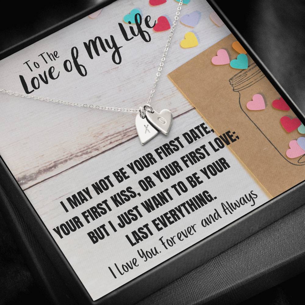 TO THE LOVE OF MY LIFE "LAST EVERYTHING" CUSTOM NAME INITIALS ENGRAVING HEARTS NECKLACE GIFT SET - ON CLOUD NINE GIFTS