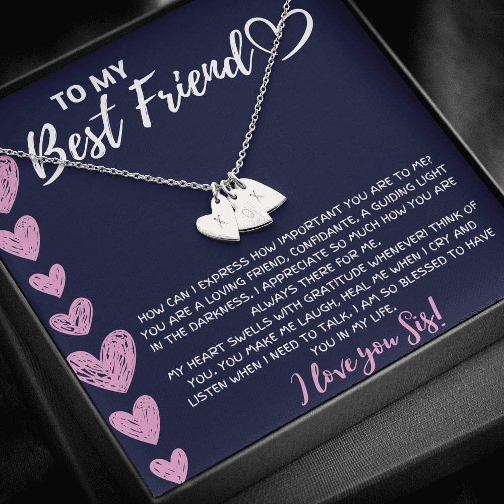 TO MY BEST FRIEND "BLESSED TO HAVE YOU IN MY LIFE" CUSTOM NAME INITIALS ENGRAVING HEARTS NECKLACE GIFT SET - ON CLOUD NINE GIFTS