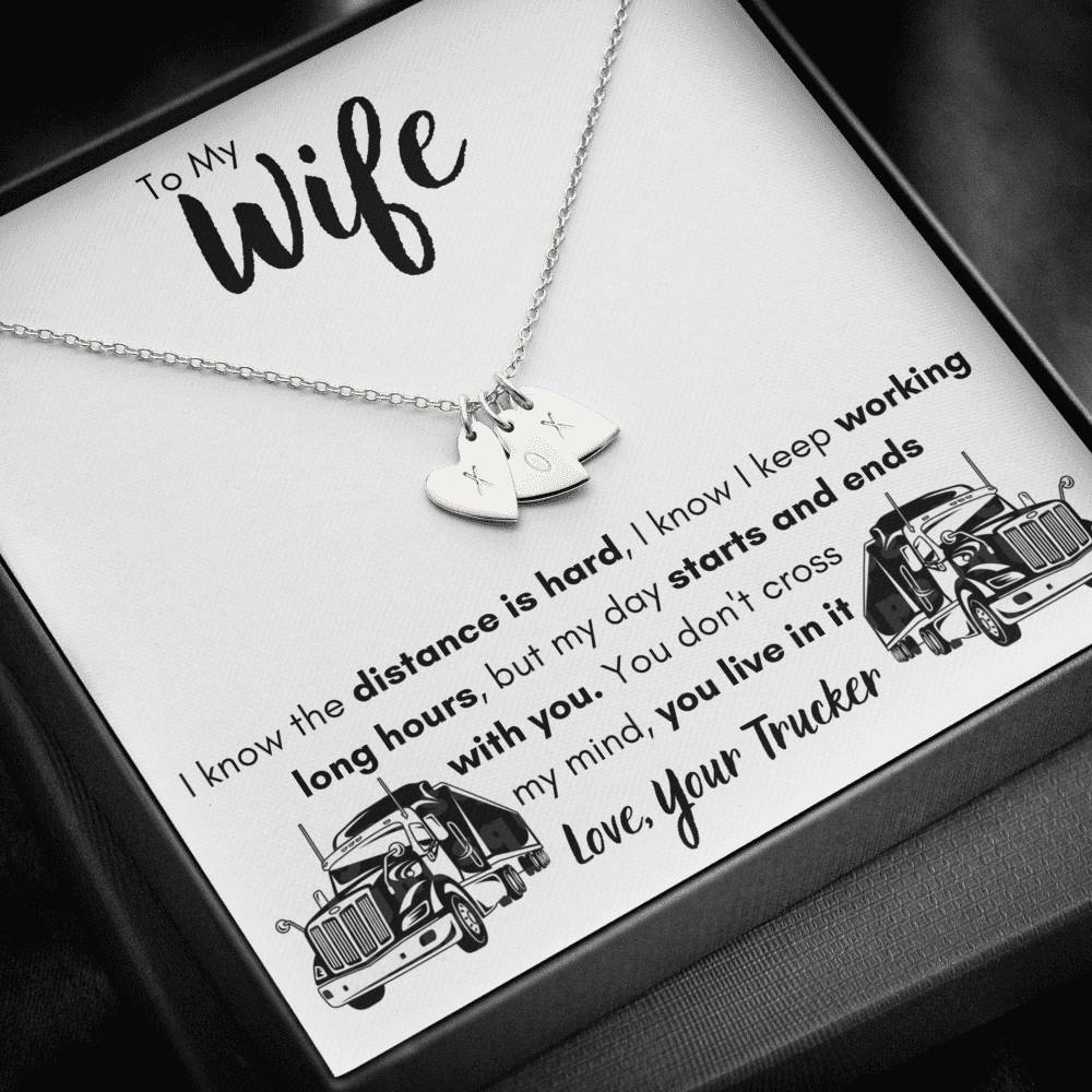 TO MY WIFE "LOVE, YOUR TRUCKER" CUSTOM NAME INITIALS ENGRAVING HEARTS NECKLACE GIFT SET - ON CLOUD NINE GIFTS