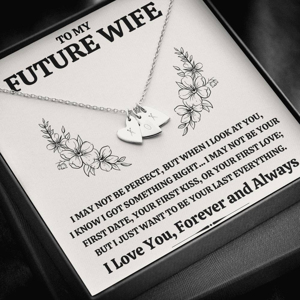 TO MY FUTURE WIFE "SOMETHING RIGHT" CUSTOM NAME INITIALS ENGRAVING HEARTS NECKLACE GIFT SET - ON CLOUD NINE GIFTS