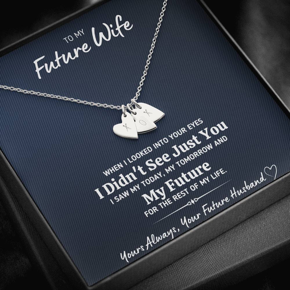 TO MY FUTURE WIFE "LOOKED INTO YOUR EYES" CUSTOM NAME INITIALS ENGRAVING HEARTS NECKLACE GIFT SET - ON CLOUD NINE GIFTS