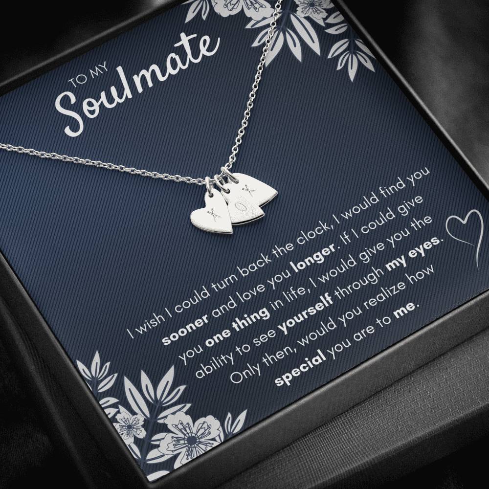 TO MY SOULMATE "FIND YOU SOONER" CUSTOM NAME INITIALS ENGRAVING HEARTS NECKLACE GIFT SET - ON CLOUD NINE GIFTS