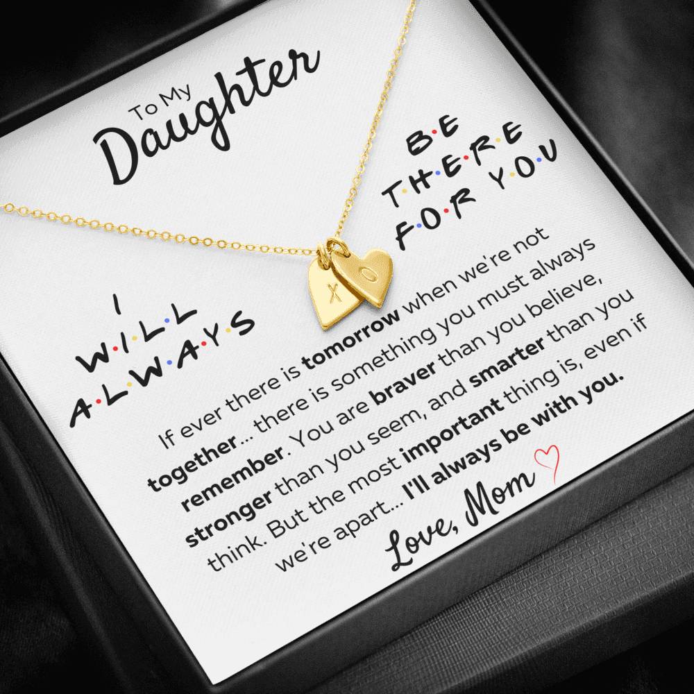 TO MY DAUGHTER FROM MOM "THERE FOR YOU - STRONGER THAN YOU SEEM" CUSTOM NAME INITIALS ENGRAVING HEARTS NECKLACE GIFT SET - ON CLOUD NINE GIFTS