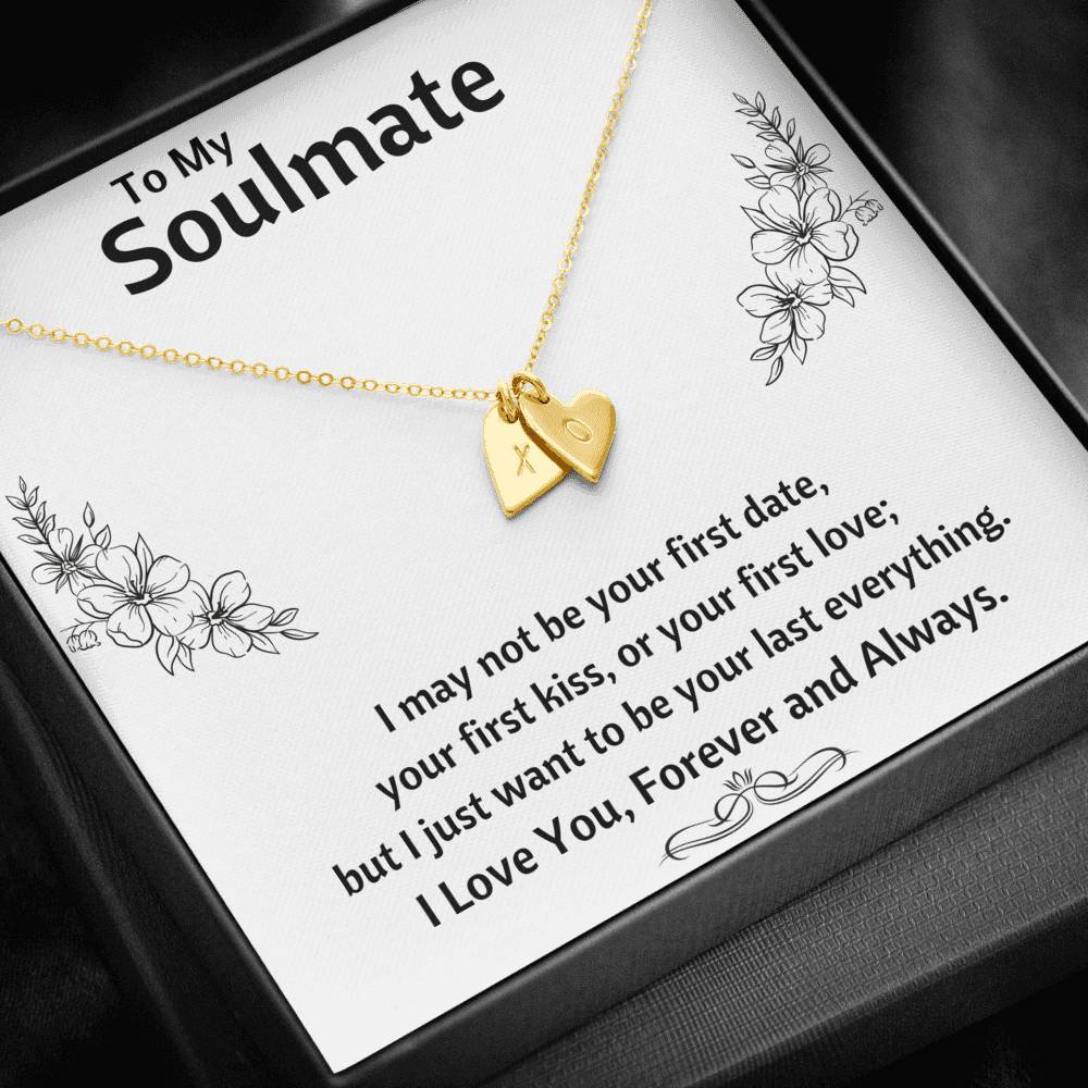 TO MY SOULMATE "LAST EVERYTHING - FLOWERS" CUSTOM NAME INITIALS ENGRAVING HEARTS NECKLACE GIFT SET - ON CLOUD NINE GIFTS