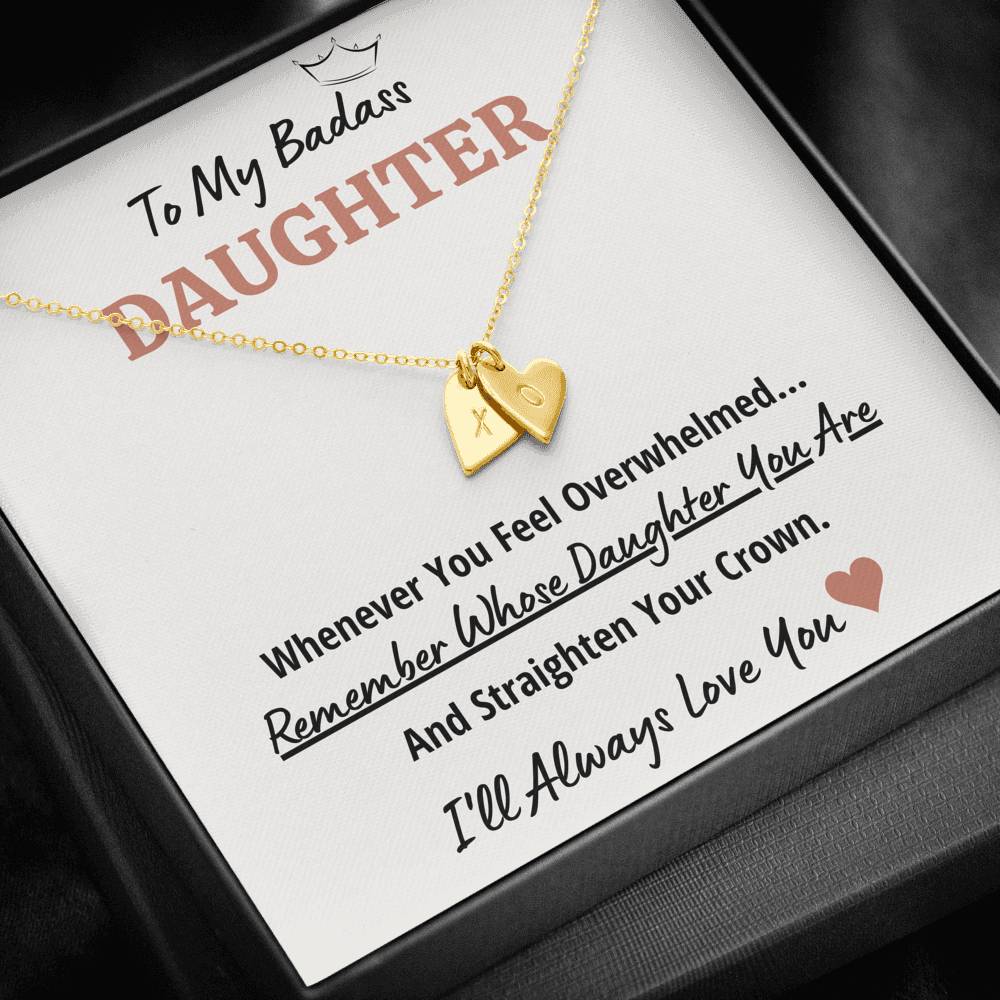 TO MY BADASS DAUGHTER "CROWN" CUSTOM NAME INITIALS HEARTS NECKLACE GIFT SET - ON CLOUD NINE GIFTS