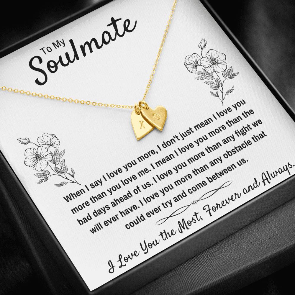 TO MY SOULMATE "I LOVE YOU THE MOST" CUSTOM NAME INITIALS ENGRAVING HEARTS NECKLACE GIFT SET - ON CLOUD NINE GIFTS