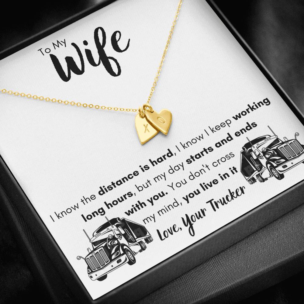 TO MY WIFE "LOVE, YOUR TRUCKER" CUSTOM NAME INITIALS ENGRAVING HEARTS NECKLACE GIFT SET - ON CLOUD NINE GIFTS
