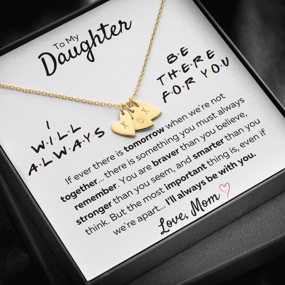 TO MY DAUGHTER FROM MOM "THERE FOR YOU - STRONGER THAN YOU SEEM" CUSTOM NAME INITIALS ENGRAVING HEARTS NECKLACE GIFT SET - ON CLOUD NINE GIFTS