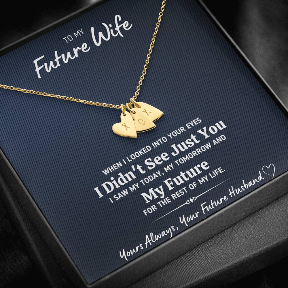 TO MY FUTURE WIFE "LOOKED INTO YOUR EYES" CUSTOM NAME INITIALS ENGRAVING HEARTS NECKLACE GIFT SET - ON CLOUD NINE GIFTS