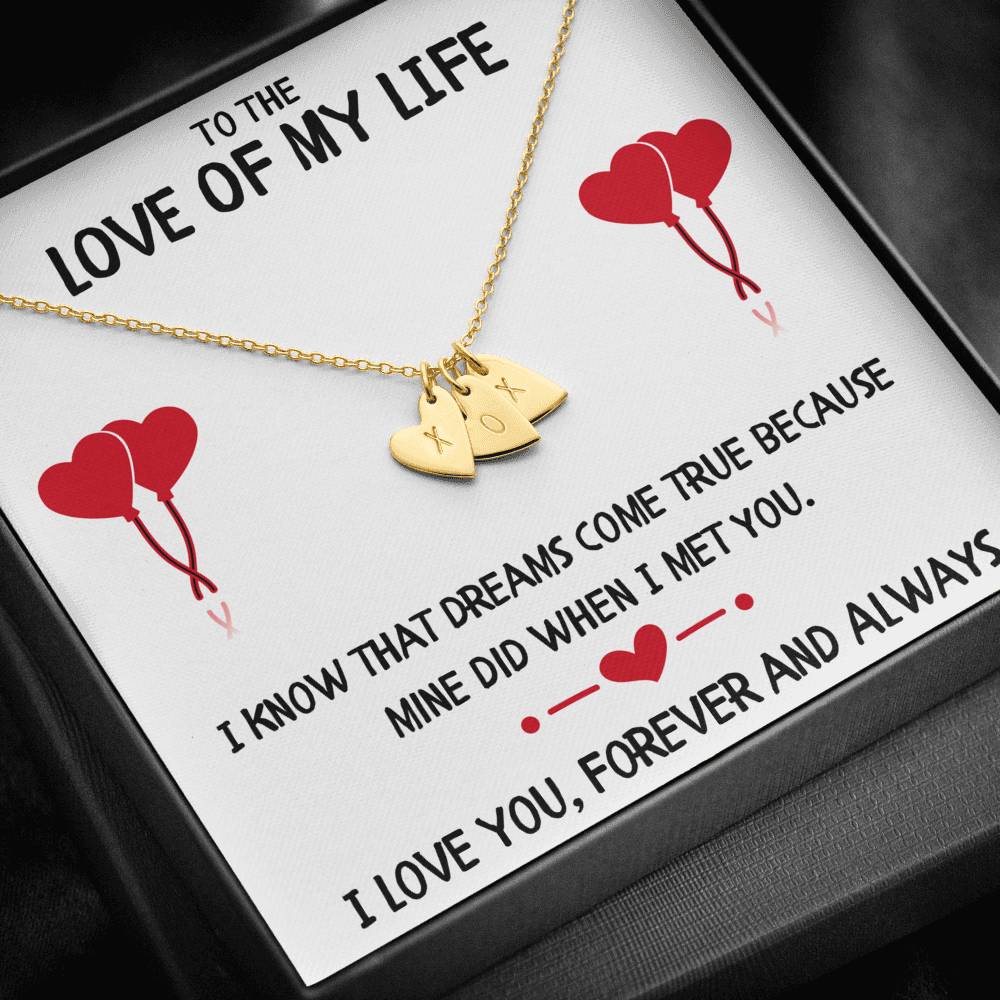 TO THE LOVE OF MY LIFE "DREAMS" CUSTOM NAME INITIALS ENGRAVING HEARTS NECKLACE GIFT SET - ON CLOUD NINE GIFTS