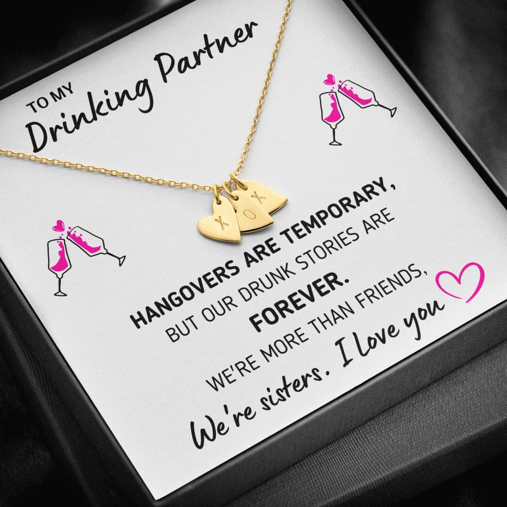 TO MY DRINKING PARTNER "MORE THAN FRIENDS" CUSTOM NAME INITIALS ENGRAVING HEARTS NECKLACE GIFT SET - ON CLOUD NINE GIFTS