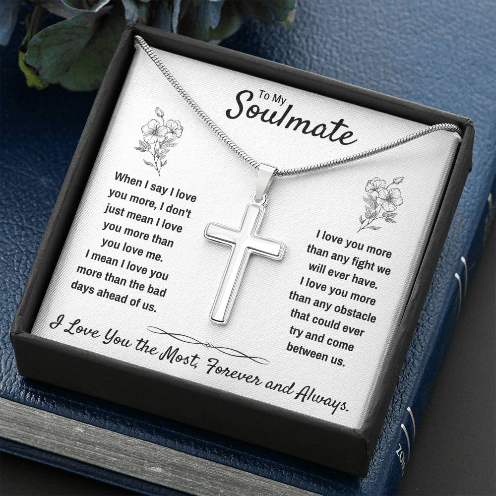TO MY SOULMATE "I LOVE YOU THE MOST" ARTISAN CROSS NECKLACE GIFT SET - ON CLOUD NINE GIFTS