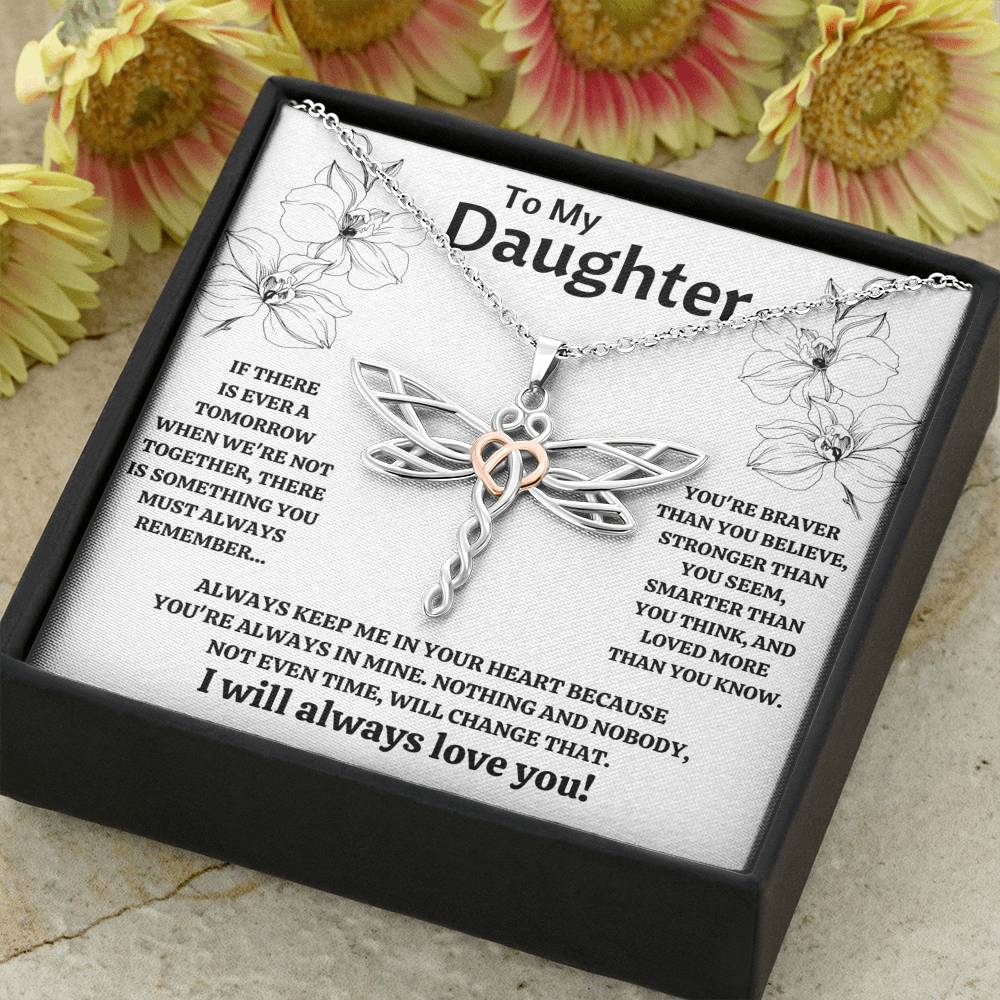 TO MY DAUGHTER "NOT EVEN TIME" DRAGONFLY NECKLACE GIFT SET - ON CLOUD NINE GIFTS