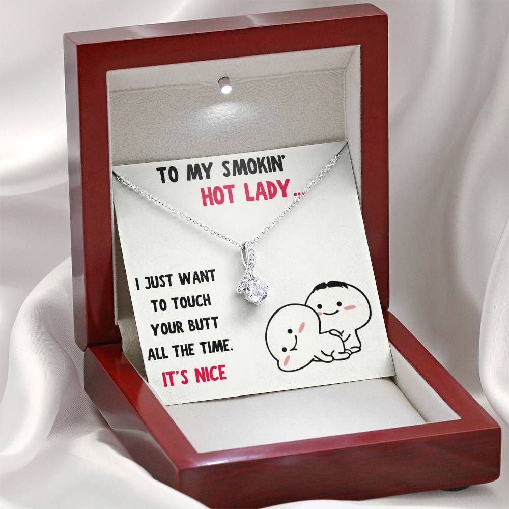 TO MY SMOKIN HOT LADY "BUTT - NICE" ALLURING BEAUTY NECKLACE GIFT SET - ON CLOUD NINE GIFTS