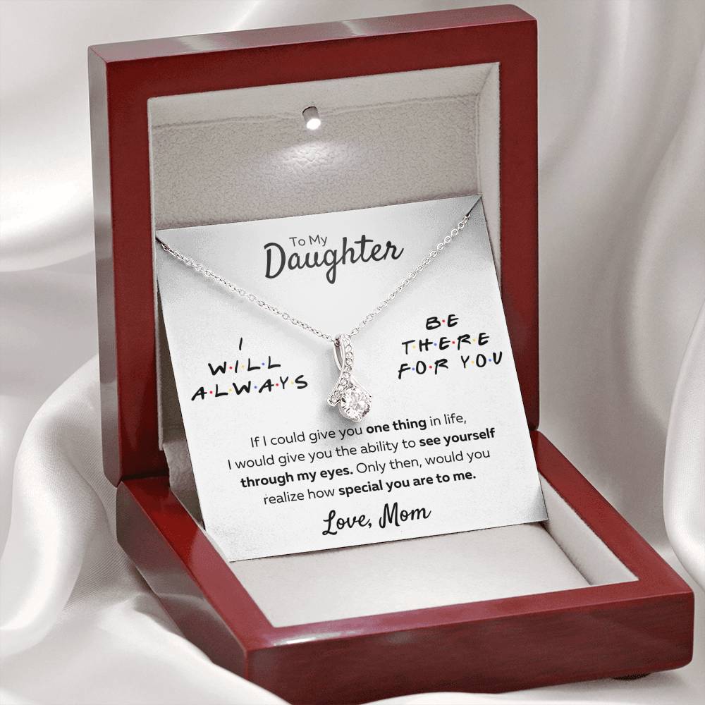 TO MY DAUGHTER FROM MOM "THERE FOR YOU - MY EYES" ALLURING BEAUTY NECKLACE GIFT SET - ON CLOUD NINE GIFTS