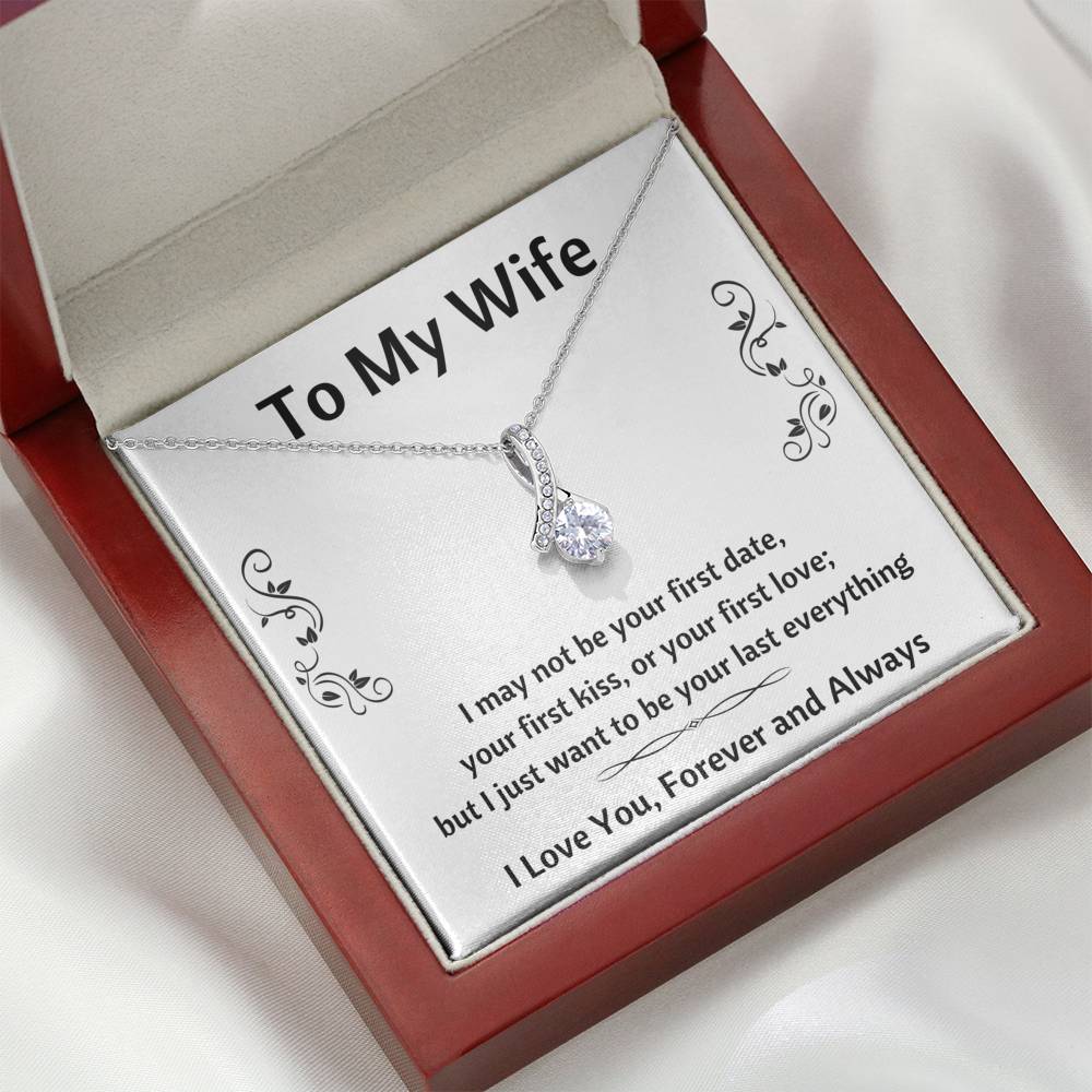 TO MY WIFE "LAST EVERYTHING - DECORATION" ALLURING BEAUTY NECKLACE GIFT SET - ON CLOUD NINE GIFTS