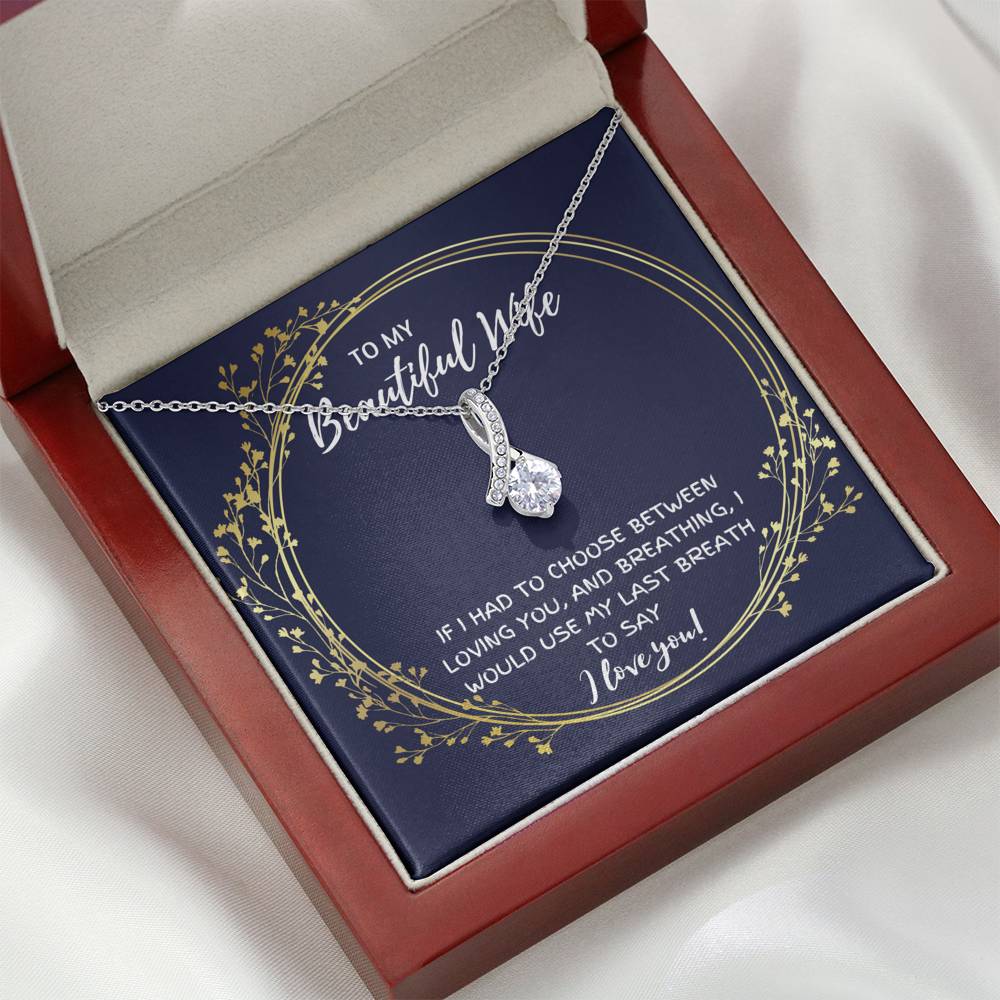 TO MY BEAUTIFUL WIFE "BREATHING" ALLURING BEAUTY NECKLACE GIFT SET - ON CLOUD NINE GIFTS