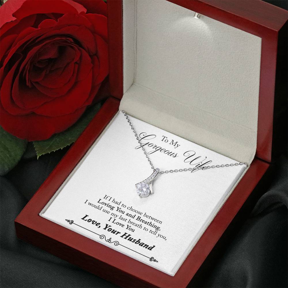 TO MY GORGEOUS WIFE "BREATHING - SO" ALLURING BEAUTY NECKLACE GIFT SET - ON CLOUD NINE GIFTS
