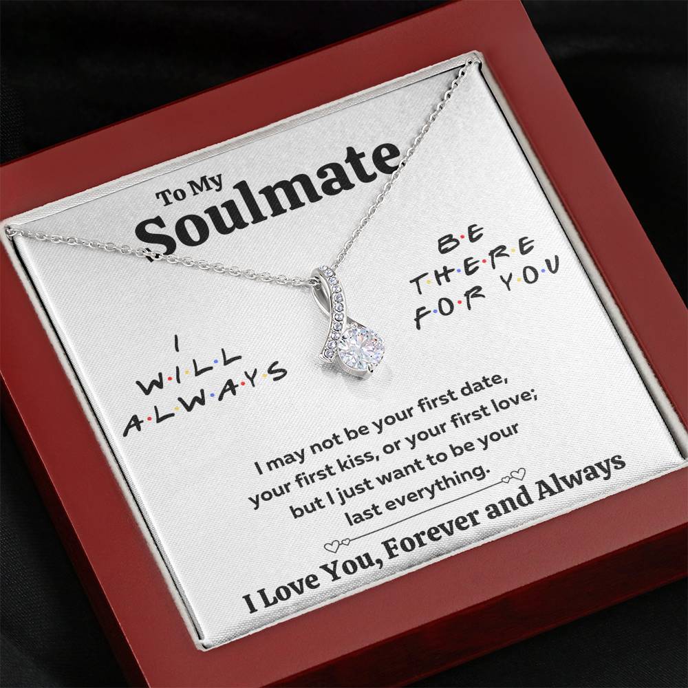 TO MY SOULMATE "THERE FOR YOU - LAST EVERYTHING" ALLURING BEAUTY NECKLACE GIFT SET - ON CLOUD NINE GIFTS