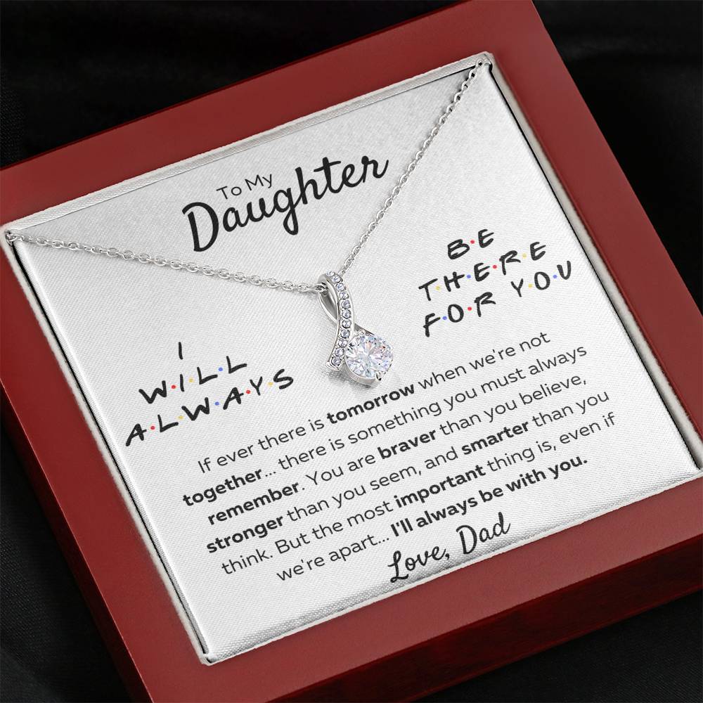 TO MY DAUGHTER FROM DAD "THERE FOR YOU - STRONGER THAN YOU SEEM" ALLURING BEAUTY NECKLACE GIFT SET - ON CLOUD NINE GIFTS