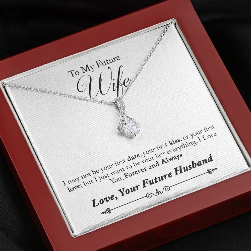 TO MY FUTURE WIFE "LAST EVERYTHING - SO" ALLURING BEAUTY NECKLACE GIFT SET - ON CLOUD NINE GIFTS
