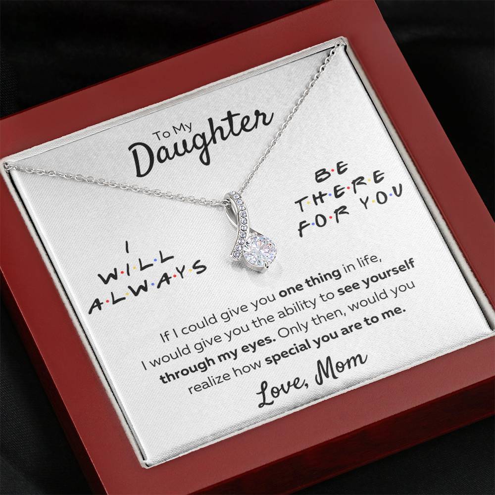 TO MY DAUGHTER FROM MOM "THERE FOR YOU - MY EYES" ALLURING BEAUTY NECKLACE GIFT SET - ON CLOUD NINE GIFTS