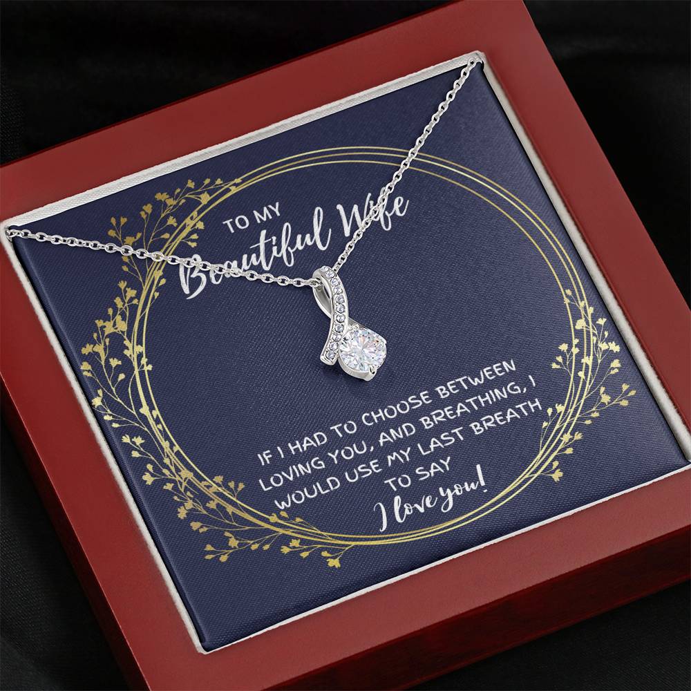 TO MY BEAUTIFUL WIFE "BREATHING" ALLURING BEAUTY NECKLACE GIFT SET - ON CLOUD NINE GIFTS