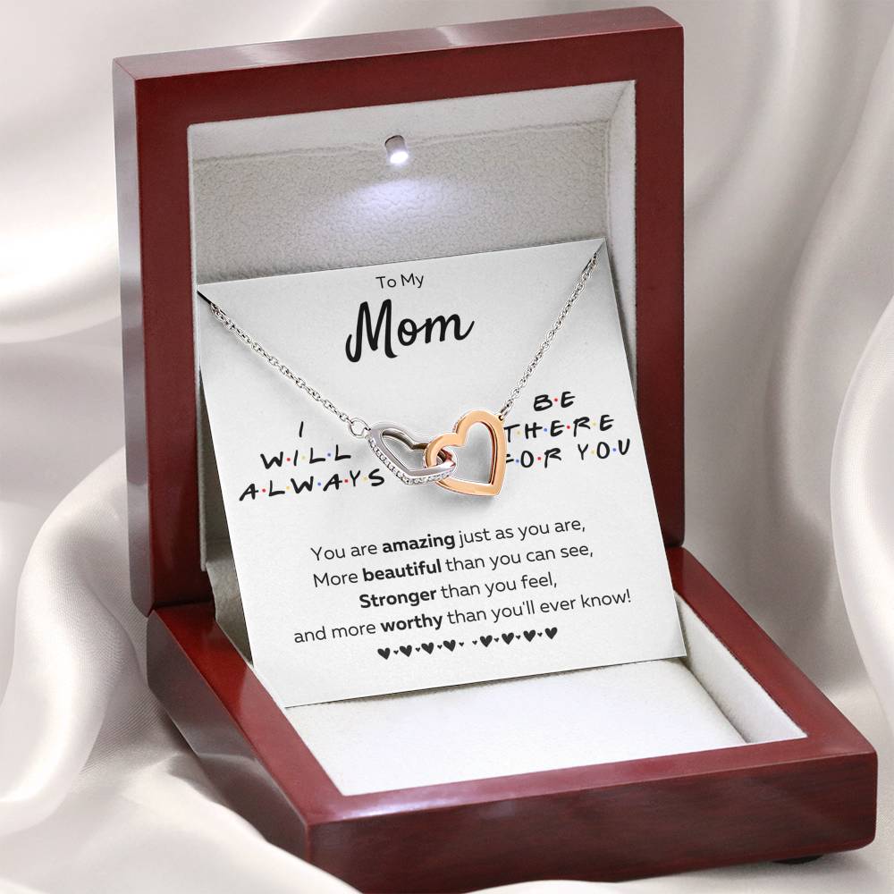 TO MY MOM "THERE FOR YOU - JUST AS YOU ARE" INTERLOCKING HEARTS NECKLACE GIFT SET - ON CLOUD NINE GIFTS