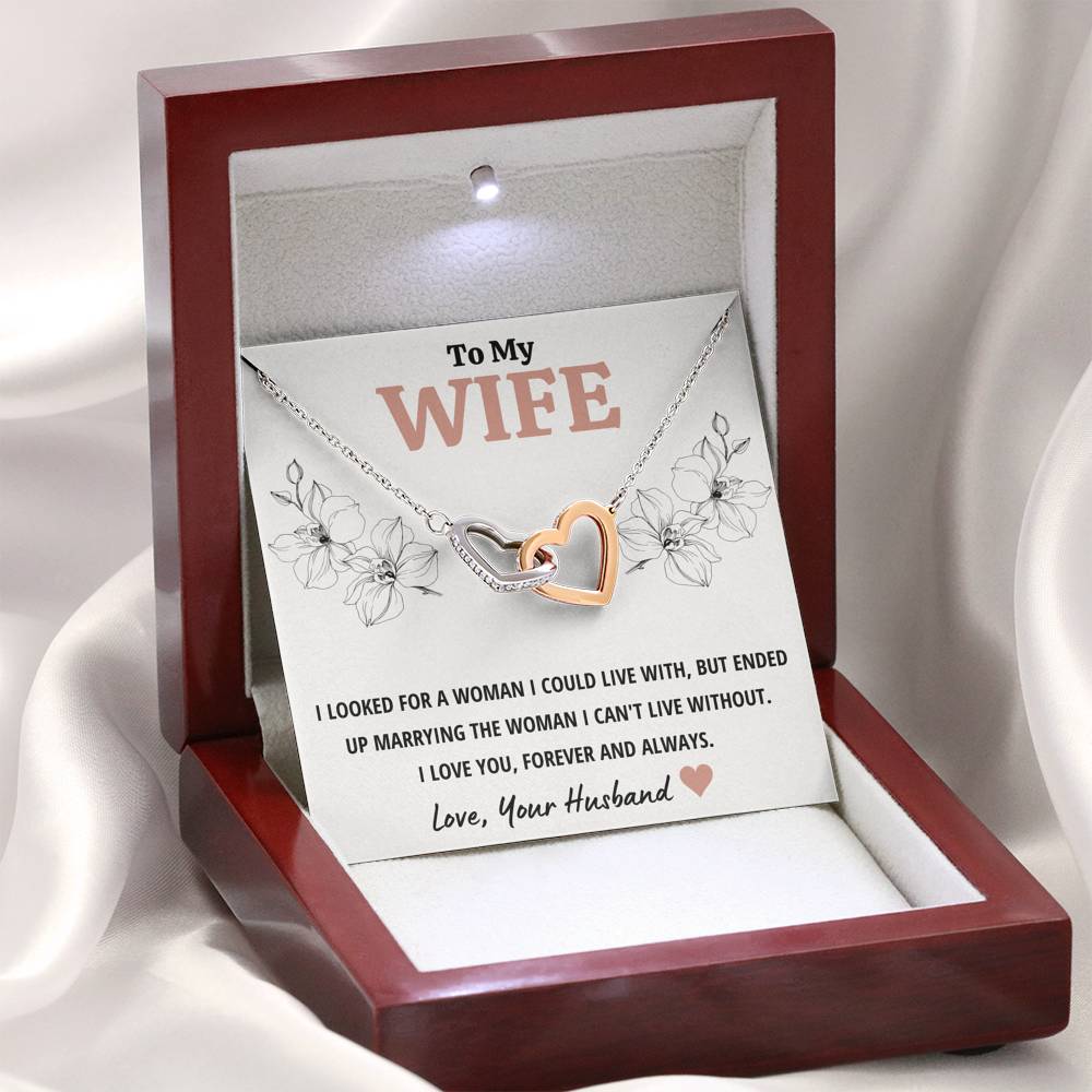 TO MY WIFE "CAN'T LIVE WITHOUT" INTERLOCKING HEARTS NECKLACE GIFT SET - ON CLOUD NINE GIFTS