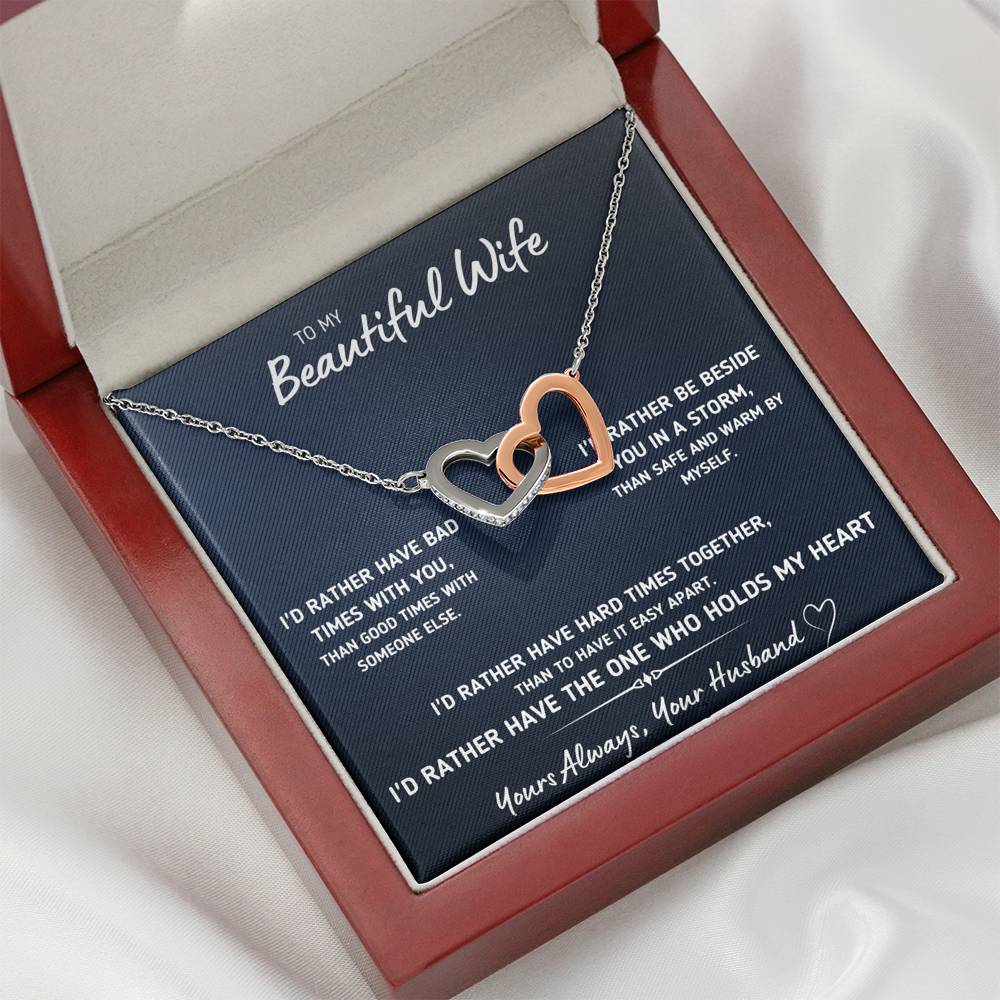 TO MY BEAUTIFUL WIFE "I'D RATHER" INTERLOCKING HEARTS NECKLACE GIFT SET - ON CLOUD NINE GIFTS
