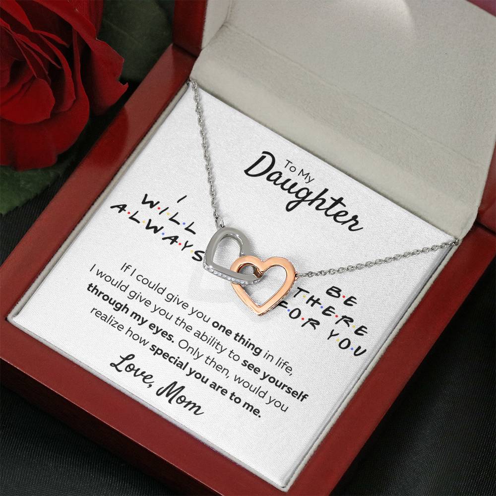 TO MY DAUGHTER FROM MOM "THERE FOR YOU - MY EYES" INTERLOCKING HEARTS NECKLACE GIFT SET - ON CLOUD NINE GIFTS