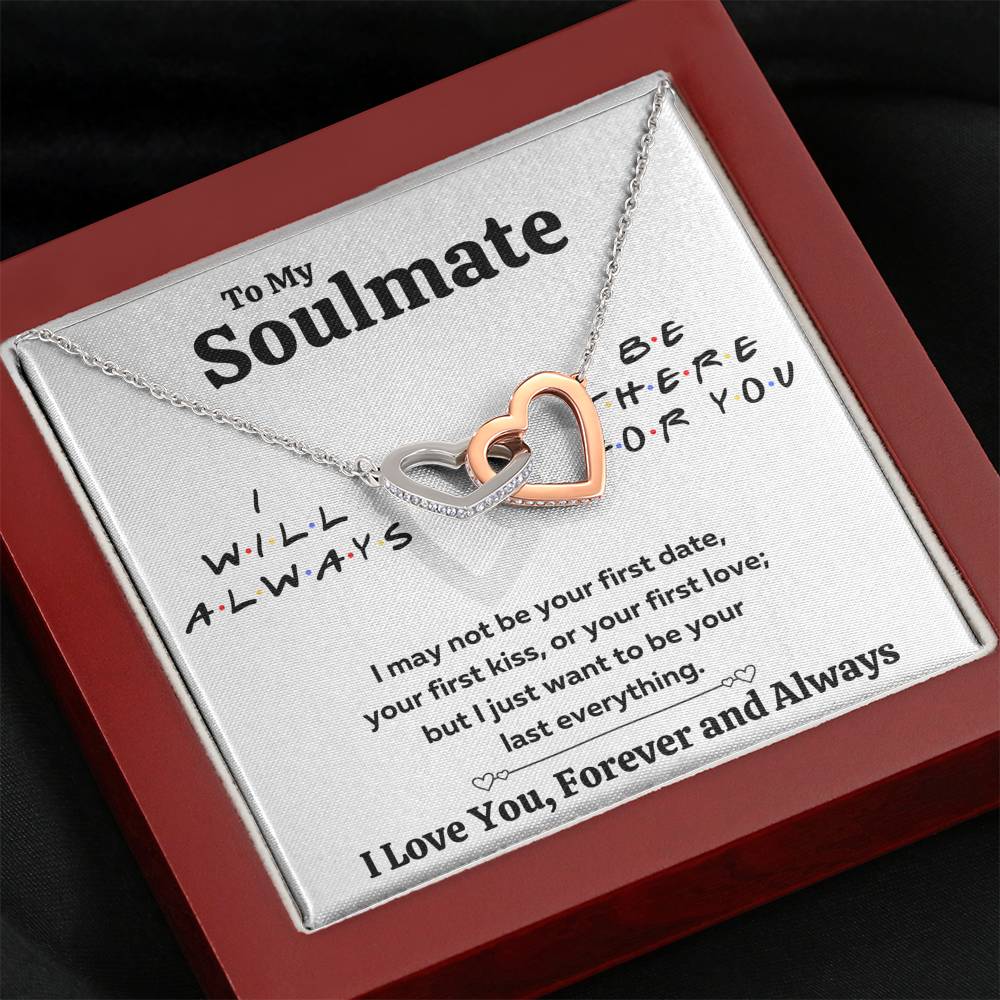 TO MY SOULMATE "THERE FOR YOU - LAST EVERYTHING" INTERLOCKING HEARTS NECKLACE GIFT SET - ON CLOUD NINE GIFTS