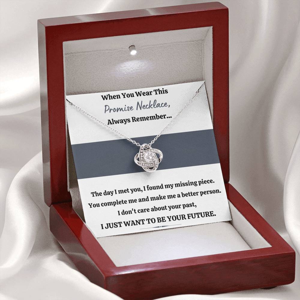 TO MY LOVE "PROMISE NECKLACE - YOUR FUTURE" LOVE KNOT NECKLACE GIFT SET - ON CLOUD NINE GIFTS