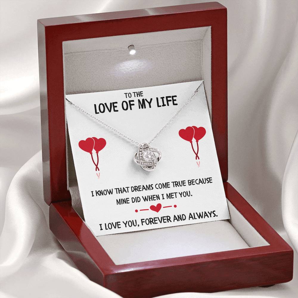 TO THE LOVE OF MY LIFE "DREAMS" LOVE KNOT NECKLACE GIFT SET - ON CLOUD NINE GIFTS