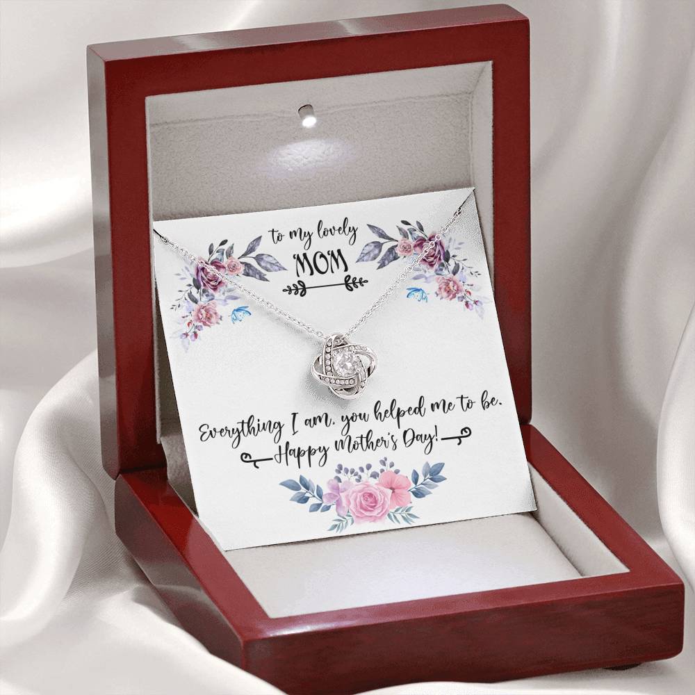 TO MY LOVELY MOM "EVERYTHING I AM PB" LOVE KNOT NECKLACE GIFT SET - ON CLOUD NINE GIFTS