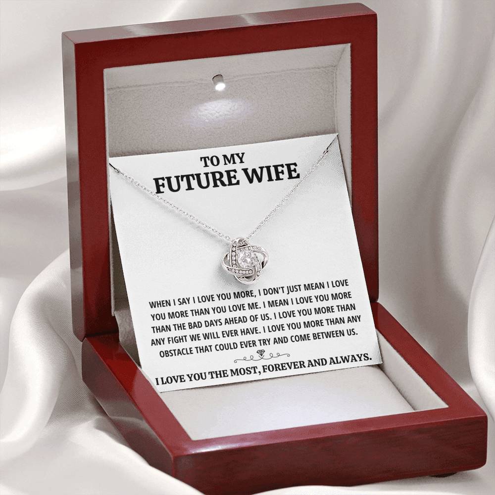 TO MY FUTURE WIFE "THE MOST - WHITE" LOVE KNOT NECKLACE GIFT SET - ON CLOUD NINE GIFTS