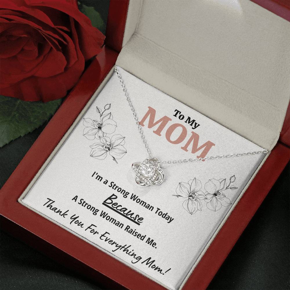 TO MY MOM "STRONG WOMAN" LOVE KNOT NECKLACE GIFT SET - ON CLOUD NINE GIFTS