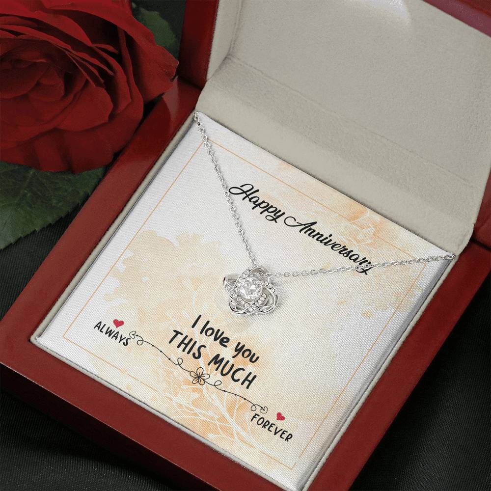 HAPPY ANNIVERSARY "THIS MUCH" LOVE KNOT NECKLACE GIFT SET - ON CLOUD NINE GIFTS