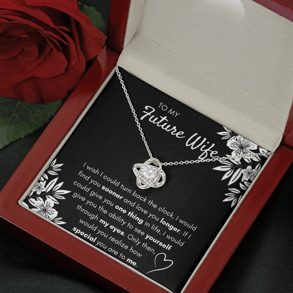 TO MY FUTURE WIFE FIND YOU SOONER LOVE KNOT NECKLACE - ON CLOUD NINE GIFTS