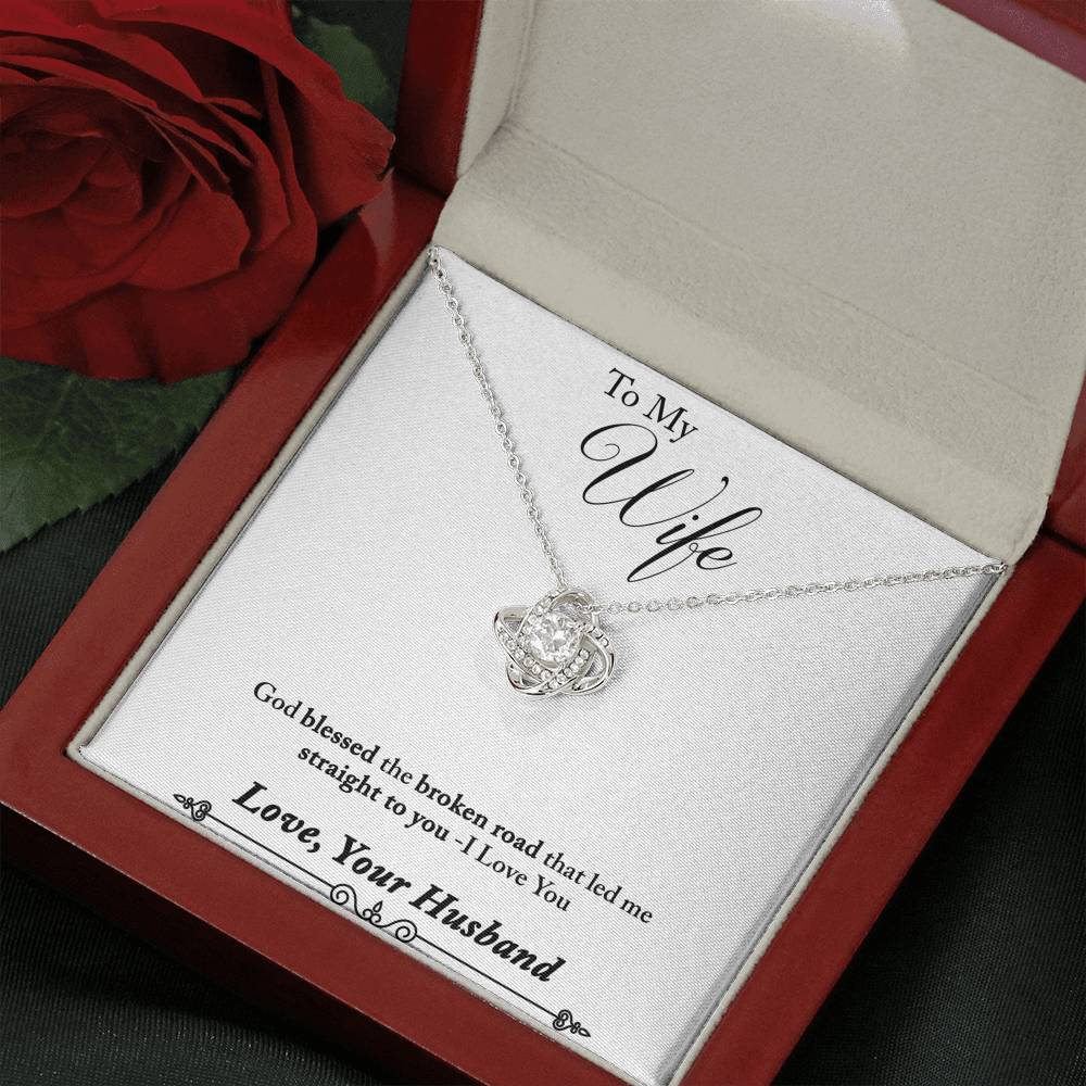 TO MY WIFE "BROKEN ROAD - SO" LOVE KNOT NECKLACE GIFT SET - ON CLOUD NINE GIFTS