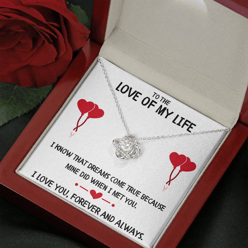 TO THE LOVE OF MY LIFE "DREAMS" LOVE KNOT NECKLACE GIFT SET - ON CLOUD NINE GIFTS