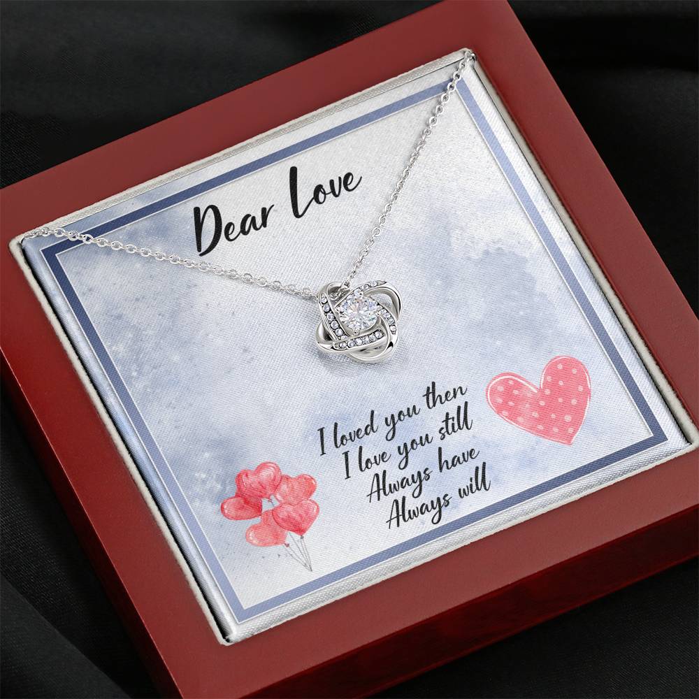 DEAR WIFE "LOVE YOU STILL" LOVE KNOT NECKLACE GIFT SET - ON CLOUD NINE GIFTS