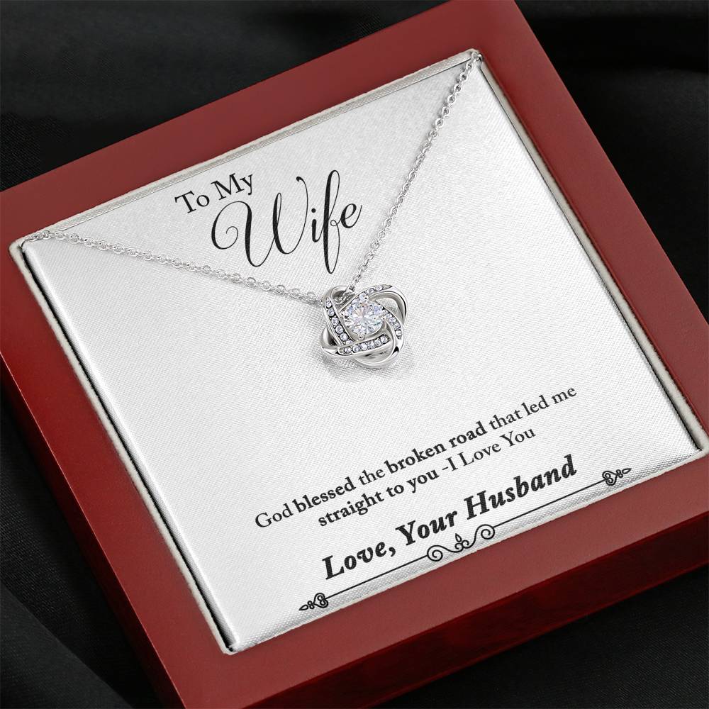 TO MY WIFE "BROKEN ROAD - SO" LOVE KNOT NECKLACE GIFT SET - ON CLOUD NINE GIFTS