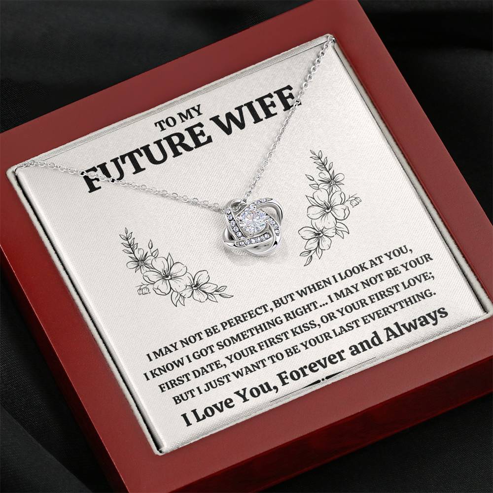 TO MY FUTURE WIFE "SOMETHING RIGHT" LOVE KNOT NECKLACE GIFT SET - ON CLOUD NINE GIFTS