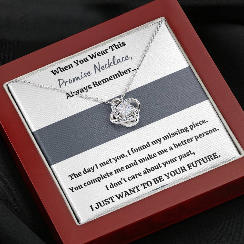 TO MY LOVE "PROMISE NECKLACE - YOUR FUTURE" LOVE KNOT NECKLACE GIFT SET - ON CLOUD NINE GIFTS
