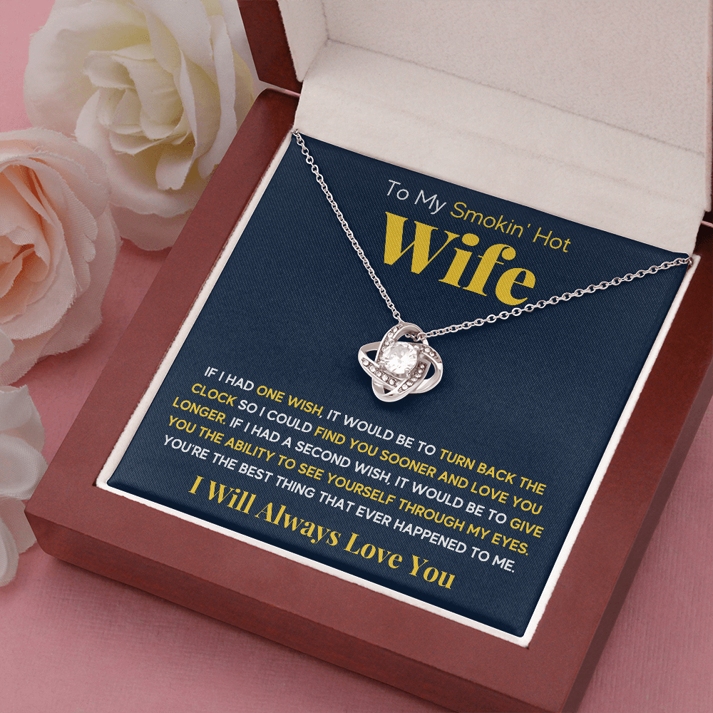 TO MY SMOKIN HOT WIFE ONE WISH LOVE KNOT NECKLACE GIFT SET - ON CLOUD NINE GIFTS